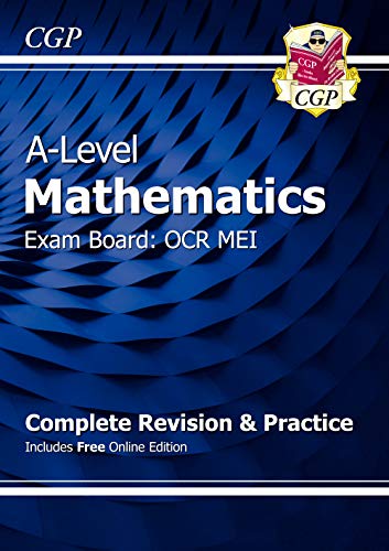A-Level Maths OCR MEI Complete Revision & Practice (with Online Edition) (CGP OCR MEI A-Level Maths) von Coordination Group Publications Ltd (CGP)